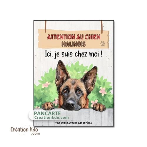 panneau malinois attention au chien berger belge plaque portail je monte la garde
