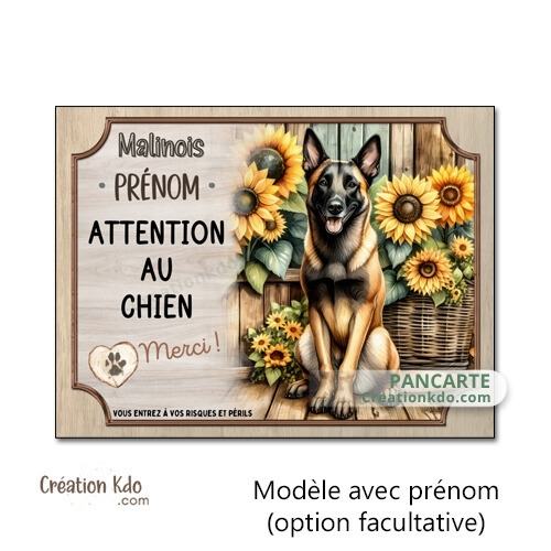 panneau je monte la garde malinois