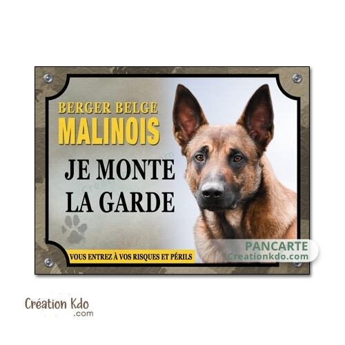 panneau malinois attention au chien berger belge plaque portail je monte la garde