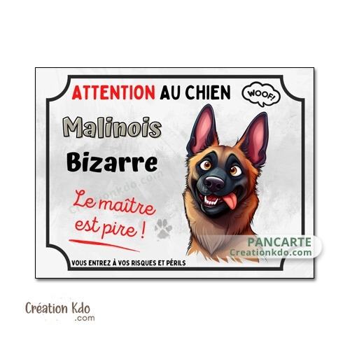 plaque malinois bizarre humour attention au chien pancarte panneau portail