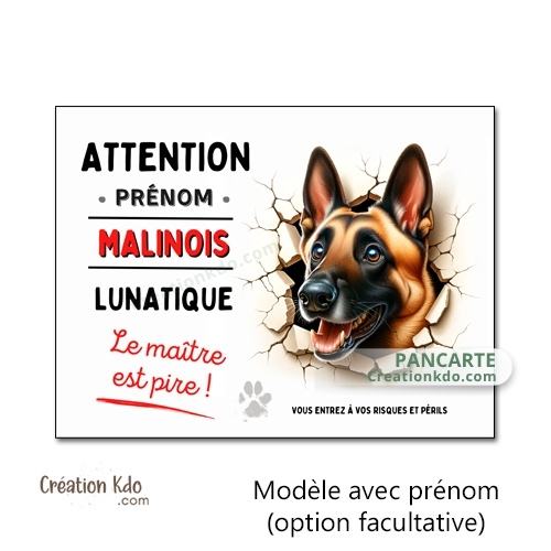 plaque humour malinois lunatique chien panneau je monte la garde