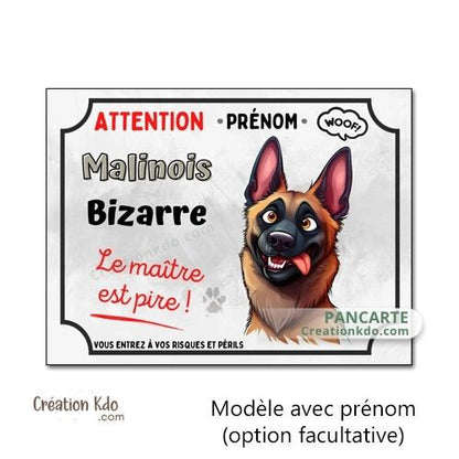 plaque malinois bizarre humour attention au chien pancarte panneau portail