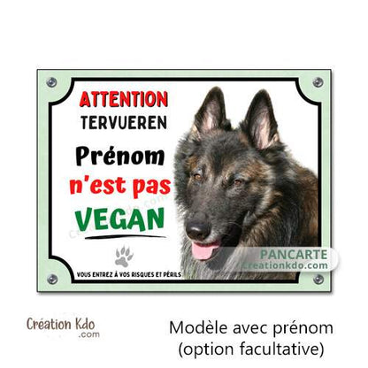 plaque humour tervueren je ne suis pas vegan panneau chien monte la garde