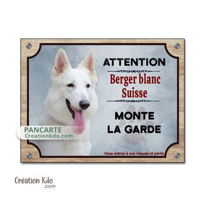 plaque chien berger blanc suisse panneau portail je monte la garde