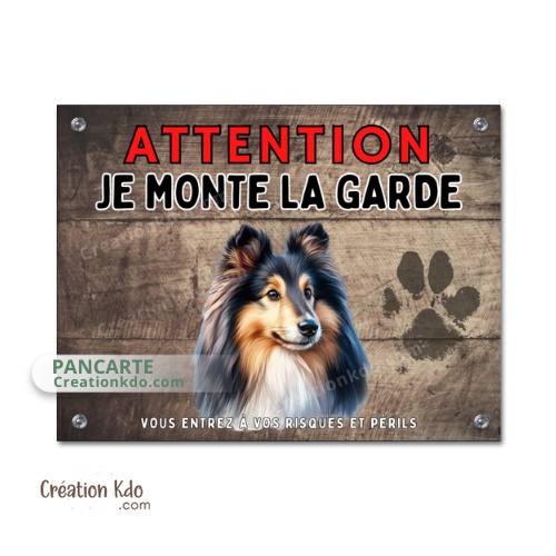 Plaque en aluminium Berger des Shetland Je monte la garde panneau portail attention au chien