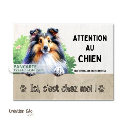 Plaque Berger des Shetland Panneau Je suis chez moi Pancarte chien aluminium