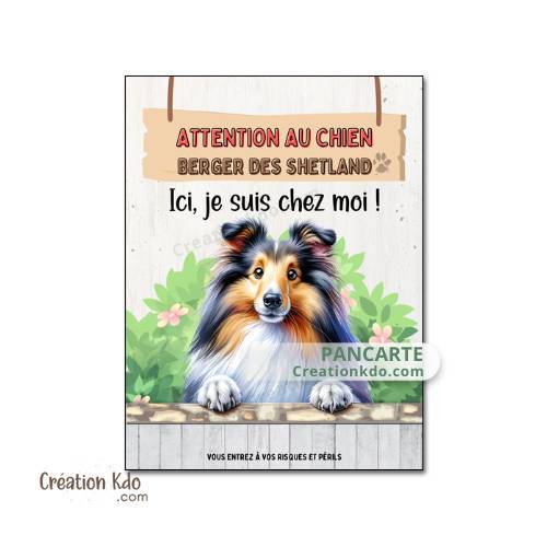 Plaque Berger des Shetland Panneau Je suis chez moi Pancarte chien aluminium je monte la garde