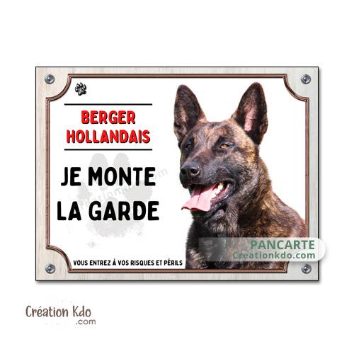berger hollandais plaque attention au chien panneau portail je monte la garde