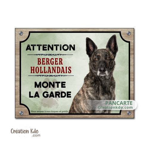 plaque attention au chien berger hollandais panneau portail monte la garde pancarte