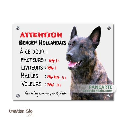 plaque humour berger hollandais attention au chien panneau portail monte la garde