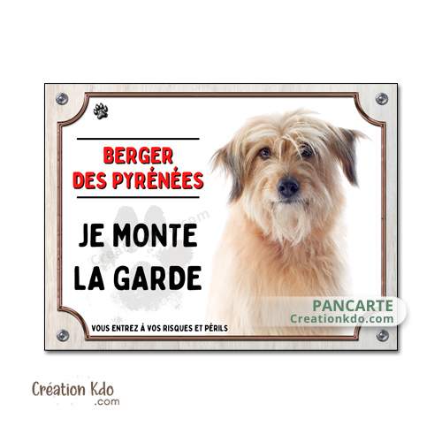 panneau chien berger des pyrénées plaque je monte la garde