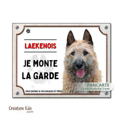 laekenois berger belge je monte la garde panneau plaque attention au chien pancarte portail