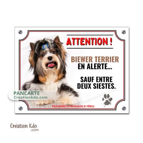 Plaque chien humour Attention Biewer Terrier en alerte Panneau de portail je monte la garde