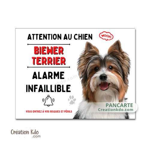 Plaque humour Biewer Terrier Attention au chien Alarme infaillible Panneau portail