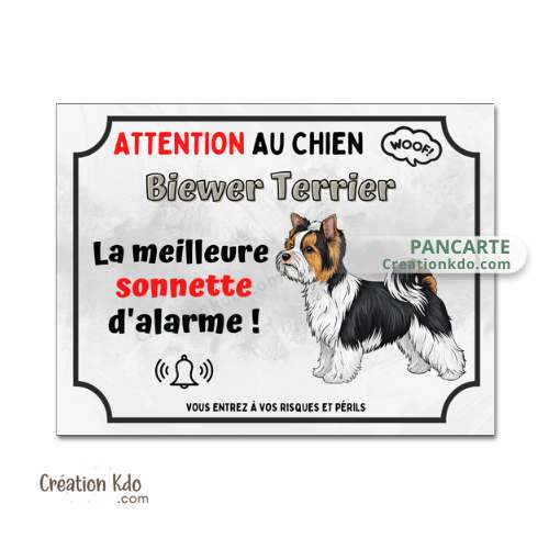 Plaque humour Biewer Terrier Attention au chien la meilleure sonnette version dessin cartoon Panneau je monte la garde