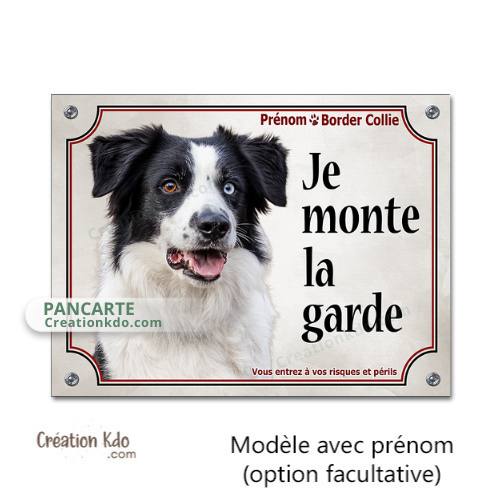 border collie noir et blanc panneau attention au chien portail plaque je monte la garde pancarte
