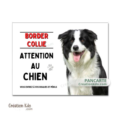 attention au chien plaque border collie monte la garde panneau
