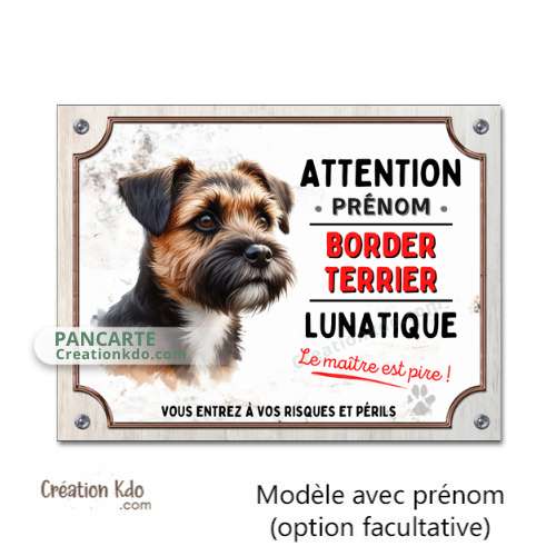Plaque Border Terrier Attention au chien lunatique panneau pancarte humour