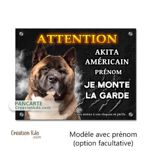 Plaque Akita américain Attention Je monte la garde panneau portail fond noir personnalisé