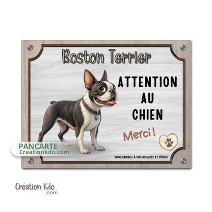 Plaque Boston Terrier panneau Attention au chien Merci pancarte je monte la garde