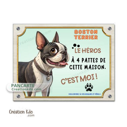 Plaque Boston Terrier panneau Attention au chien héro de la maison pancarte portail
