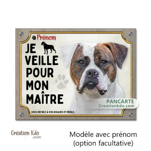 plaque humour bouledogue américain je veille pour mon maitre panneau attention au chien