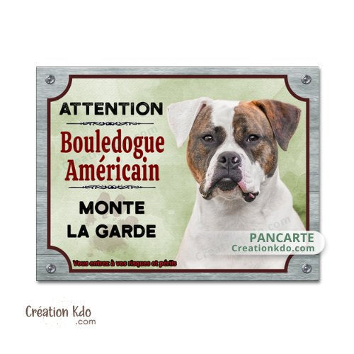 plaque humour bouledogue américain panneau attention au chien monte la garde portail