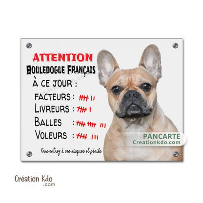 panneau bouledogue français humour attention au chien plaque je monte la garde pancarte à ce jour