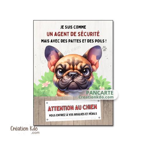 plaque humour bouledogue français panneau attention au chien personnaliser je monte la garde pancarte