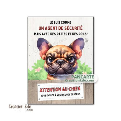 plaque humour bouledogue français panneau attention au chien personnaliser je monte la garde pancarte