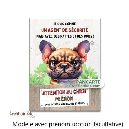 plaque humour bouledogue français panneau attention au chien personnaliser je monte la garde pancarte personnalisé