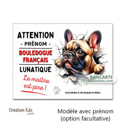 plaque humour bouledogue français panneau attention au chien je monte la garde lunatique