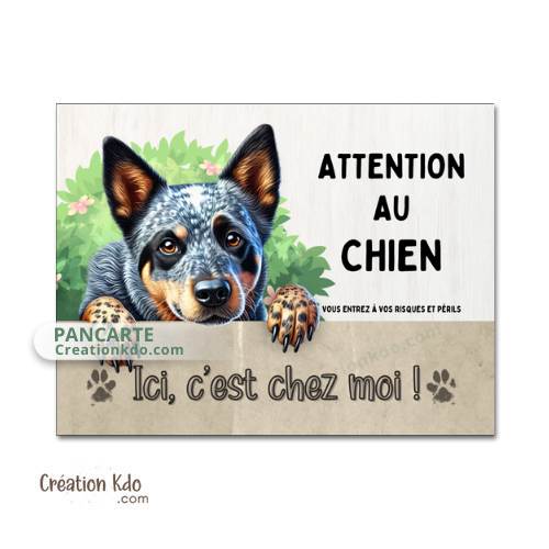 Plaque Bouvier Australien panneau Je monte la garde pancarte attention au chien