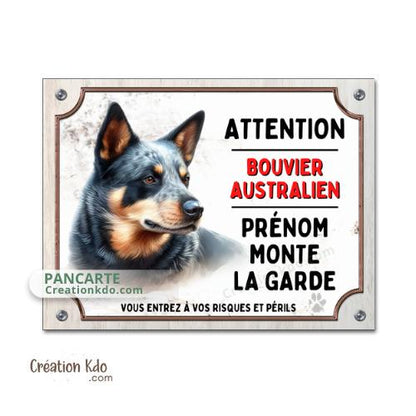 Plaque Bouvier Australien monte la garde panneau Attention au chien pancarte portail