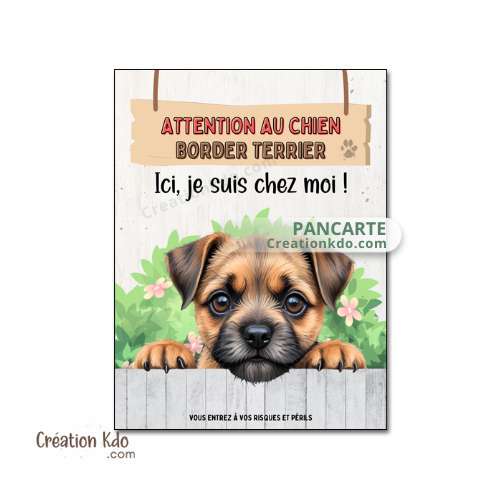 Plaque Border Terrier Attention au chien je suis chez moi panneau pancarte portail