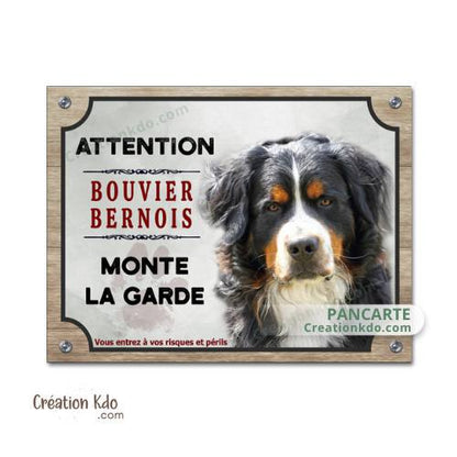 Plaque Bouvier Bernois monte la garde panneau attention au chien portail