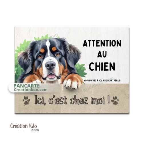 panneau attention au chien bouvier bernois plaque je monte la garde