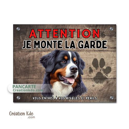 Plaque Bouvier Bernois Je monte la garde panneau attention au chien en aluminium