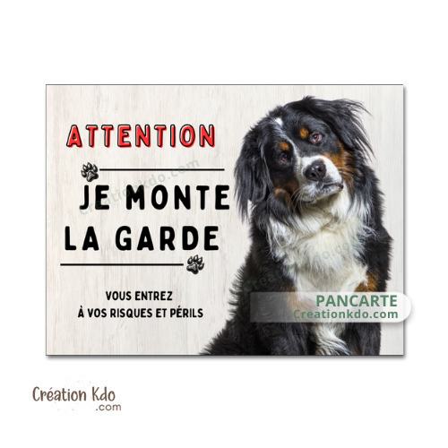 Plaque Bouvier Bernois panneau Je veille monte la garde en aluminium
