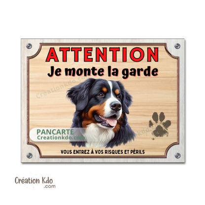 Plaque Bouvier Bernois Je monte la garde en aluminium panneau