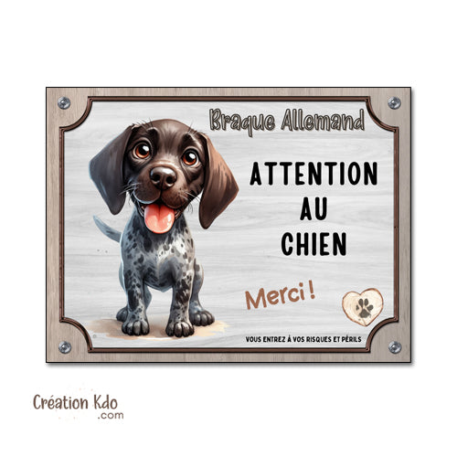 plaque braque allemand panneau attention au chien pancarte je monte la garde