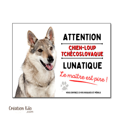 plaque chien loup tchèque lunatique attention au chien panneau portail je monte la garde