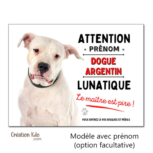 Plaque Dogue Argentin Panneau humour chien lunatique le maître est pire