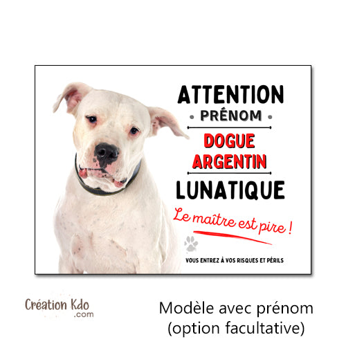 Plaque Dogue Argentin Panneau humour chien lunatique le maître est pire photo