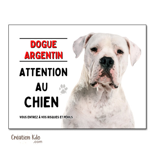Dogue Argentin Plaque Attention au chien Panneau de portail