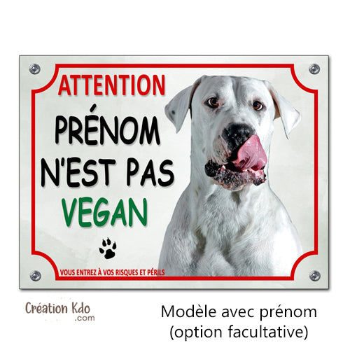 Plaque Dogue Argentin humour je ne suis pas vegan Panneau chien
