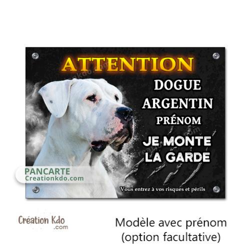 Plaque Attention Dogue Argentin "Je monte la garde" Panneau de portail fond noir