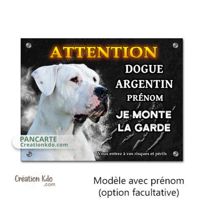 Plaque Attention Dogue Argentin "Je monte la garde" Panneau de portail fond noir
