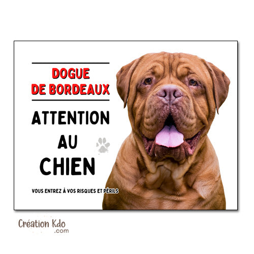 Plaque Dogue de Bordeaux Panneau attention au chien