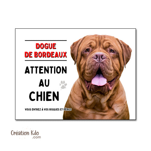 Plaque Dogue de Bordeaux je monte la garde Panneau attention au chien pancarte photo